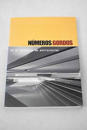 Imagen del vendedor de Nmeros gordos en el proyecto de estructuras a la venta por Alcan Libros