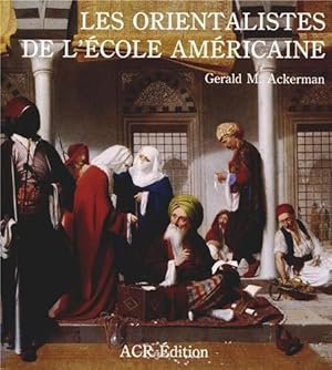 Seller image for Les Orientalistes de l'Ecole amricaine (vol.10) for sale by Messinissa libri