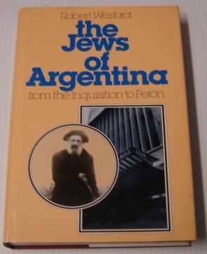 Imagen del vendedor de Jews Of Argentina: From The Inquisition To Peron a la venta por Books of Paradise