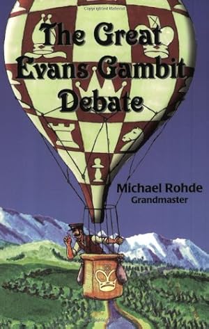 Image du vendeur pour The Great Evans Gambit Debate mis en vente par ZBK Books