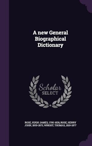Bild des Verk�ufers f�r A new General Biographical Dictionary zum Verkauf von moluna