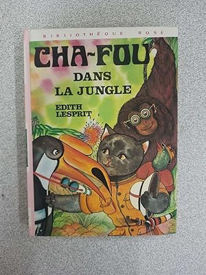 Imagen del vendedor de Cha-fou dans la jungle a la venta por Dmons et Merveilles