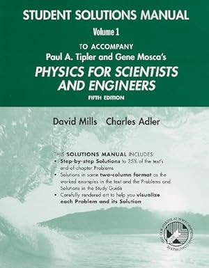 Seller image for Physics for Scientists and Engineers Student Solutions Manual, Volume 1 for sale by ZBK Books