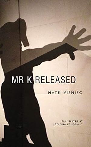 Image du vendeur pour Mr. K Released mis en vente par ZBK Books