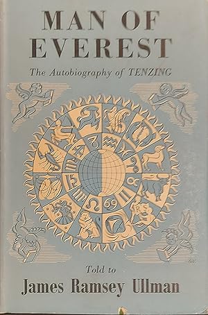 Imagen del vendedor de Man of Everest. The Autobiography of Tenzing. Told to James Ramsey Ullman a la venta por Mister-Seekers Bookstore