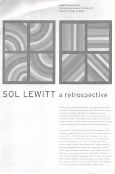 Sol Lewitt, a Retrospective/Guide to the Exhibition (Exhibition at San Francisco Museum of Modern...