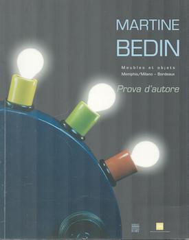 Seller image for Martine Bedin: Meubles et Objets 1981-2003. Memphis/Milano - Bordeaux. Prova d'autore. for sale by Wittenborn Art Books