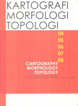 Seller image for Kartografi Morfologi Topologi. Cathography, Morphology, Topology. for sale by Wittenborn Art Books