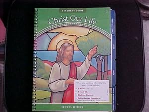 Immagine del venditore per Jesus the Way, the Truth, and the Life: Grade 7 (Christ Our Life 2009) venduto da ZBK Books