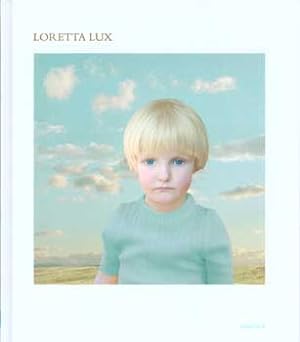 Seller image for Loretta Lux, 2005 for sale by Wittenborn Art Books