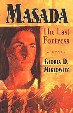 Seller image for Masada: The Last Fortress for sale by ZBK Books