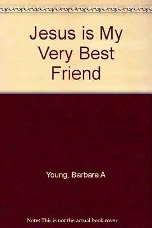 Seller image for Jesus Is My Very Best Friend for sale by ZBK Books