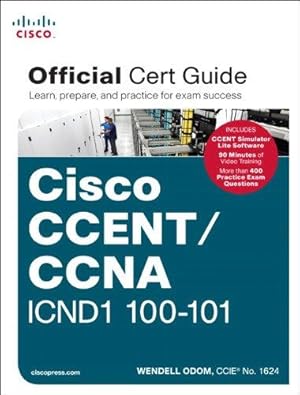 Image du vendeur pour CCENT/CCNA ICND1 100-101 Official Cert Guide mis en vente par WeBuyBooks
