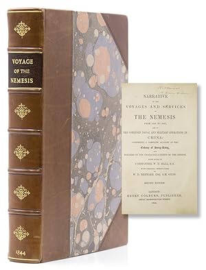 Narrative of the Voyages and Services of The Nemesis from 1840 to 1843; and of the combined naval...