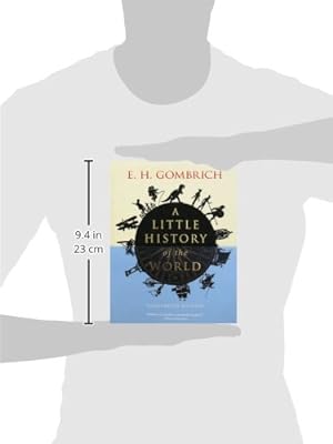 Immagine del venditore per A Little History of the World: Illustrated Edition (Little Histories) venduto da -OnTimeBooks-