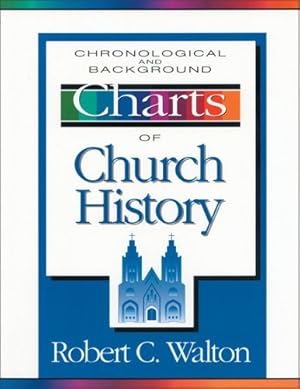 Seller image for Chronological and Background Charts of Church History for sale by ZBK Books
