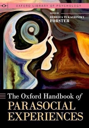 Bild des Verkufers fr The Oxford Handbook of Parasocial Experiences zum Verkauf von AHA-BUCH GmbH