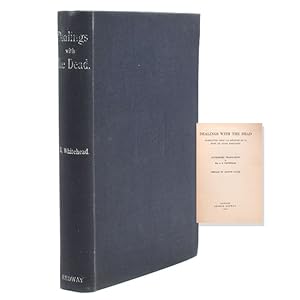 Seller image for Dealings with the Dead Narratives From "La Lgende de la Mort en Basse Bretagne" Authorized Translation by Mrs. A.E. Whitehead. Preface by Arthur Lillie. [Introduction by L. Mariller.] for sale by James Cummins Bookseller, ABAA