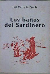 Seller image for LOS BAOS DEL SARDINERO for sale by Librera Circus