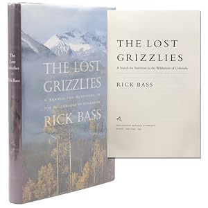 Image du vendeur pour The Lost Grizzlies. A Search for Survivors in the Wilderness of Colorado mis en vente par The Old Mill Bookshop