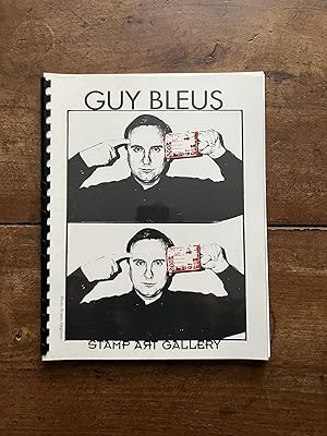 Guy Bleus: Broken Stamps (7-30 [July] 1996)