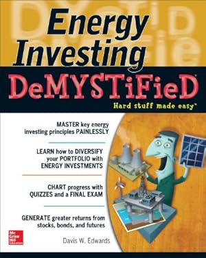Immagine del venditore per Energy Investing DeMystified: A Self-Teaching Guide venduto da ZBK Books