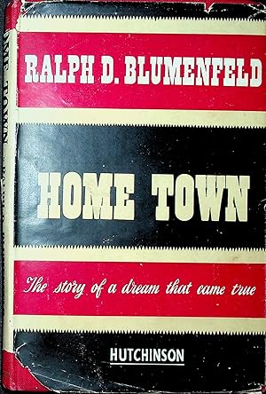 Home Town, "The story of a dream that came true" (Signed)