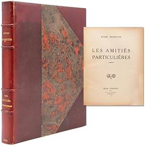 Les Amitiés Particulières. Roman