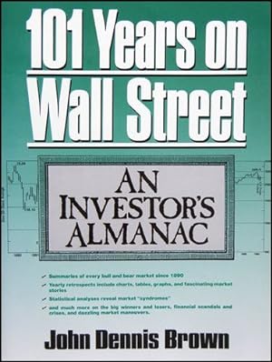 Immagine del venditore per One Hundred One Years on Wall Street: An Investor's Almanac venduto da ZBK Books