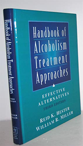 Bild des Verkufers fr Handbook of Alcoholism Treatment Approaches: Effective Alternatives, 3rd Edition zum Verkauf von ZBK Books
