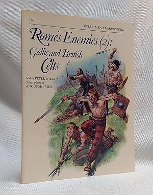 Immagine del venditore per Rome's Enemies (2): Gallic & British Celts (Men-at-Arms) venduto da Book House in Dinkytown, IOBA