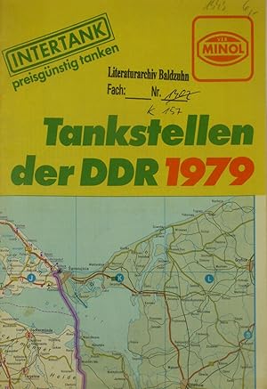 Bild des Verkufers fr Tankstellen der DDR 1979 (VEB Minol Tankstellennetz), zum Verkauf von Versandantiquariat Hbald