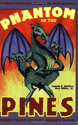 Bild des Verkufers fr Phantom of the Pines: More Tales of the Jersey Devil zum Verkauf von ZBK Books