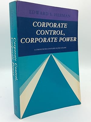 Immagine del venditore per CORPORATE CONTROL, CORPORATE POWER: A Twentieth Century Fund Study venduto da Kubik Fine Books Ltd., ABAA