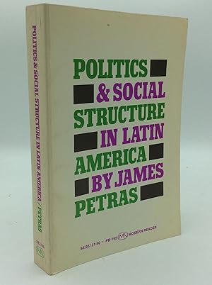 POLITICS AND SOCIAL STRUCTURE IN LATIN AMERICA