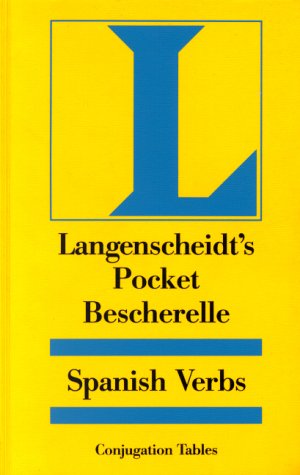 Imagen del vendedor de Langenscheidt's Pocket Bescherelle Spanish Verbs a la venta por Reliant Bookstore