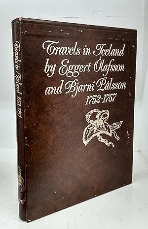 Seller image for Travels in Iceland by Eggert Olafsson and Bjarni Lalsson for sale by Attic Books (ABAC, ILAB)