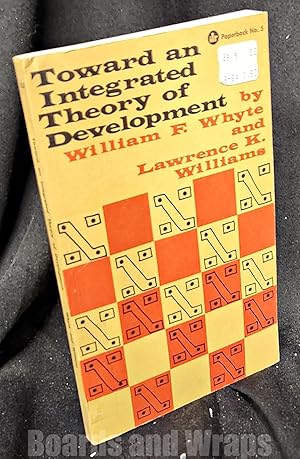 Bild des Verkufers fr Toward an Integrated Theory of Development Economic and Noneconomic Variables in Rural Development zum Verkauf von Boards & Wraps