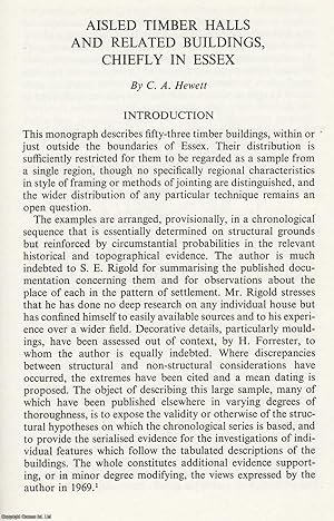 Aisled Timber Halls and Related Buildings, Chiefly in Essex. An original article from the Transac...