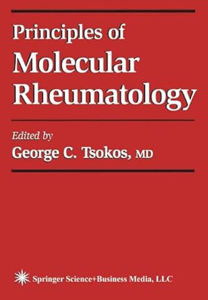 Image du vendeur pour Principles of Molecular Rheumatology mis en vente par AHA-BUCH GmbH