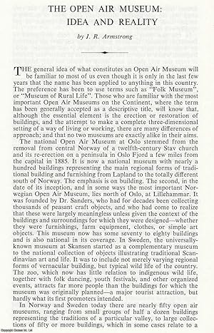 The Open Air Museum: Idea and Reality. An original article from the Transactions of The Ancient M...