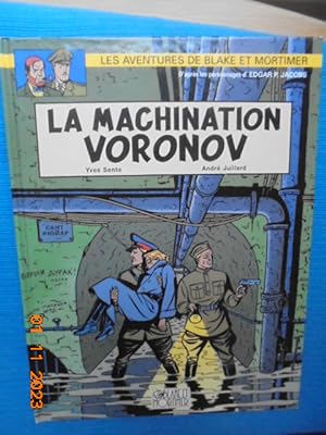Les Aventures De Blake Et Mortimer Tome 14 - La Machination Voronov