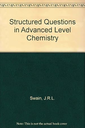 Imagen del vendedor de Structured Questions in Advanced Level Chemistry a la venta por WeBuyBooks 2