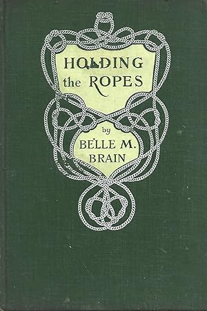 Imagen del vendedor de Holding the Ropes: Missionary Methods for Workers at Home a la venta por Warren Hahn