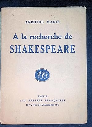 Imagen del vendedor de A la recherche de Shakespeare un plerinage  Stratfort-sur-Avon a la venta por LibrairieLaLettre2