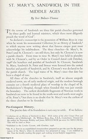 St. Mary's, Sandwich, in The Middle Ages. An original article from the Transactions of The Ancien...