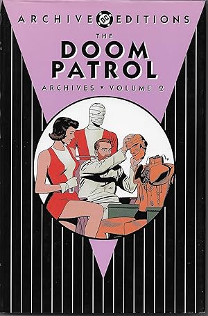 The Doom Patrol Archives Volume 2