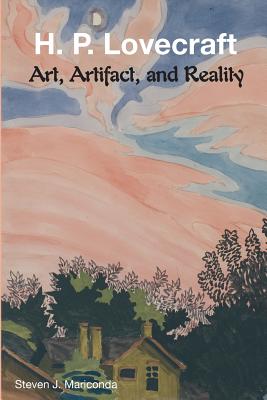Immagine del venditore per H.P. Lovecraft: Art, Artifact, and Reality venduto da Ziesings
