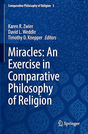 Bild des Verkufers fr Miracles: An Exercise in Comparative Philosophy of Religion zum Verkauf von moluna