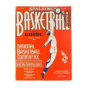 Spalding's Official Basketball Guide Containing the Official Rules 1939-40